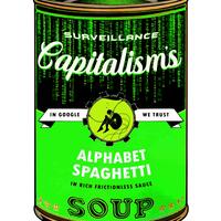 Part of my pop art series about surveillance capitalism inspired by Warhol's soup cans. This one is about the California tech giant Google and it's parent company, Alphabet. By Ben Cowan, Art That Makes You Think. 
