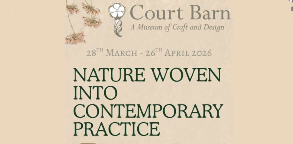 Exhibition: Nature Woven into Contemporary Practice